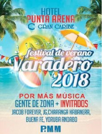 Brinda Agencia de Viajes Paradiso Cienfuegos oferta especial para Festival de Verano Varadero 2018