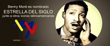 Instituto Latino de la Música honra a Benny Moré con la condición de Estrella del Siglo