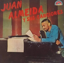 Juan Almeida: Revolución y Música