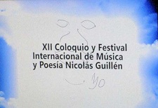Convocado XII Coloquio y Festival Internacional de Música y Poesía Nicolás Guillén